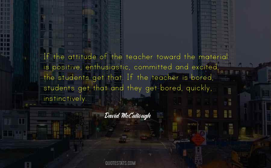 Positive Teacher Quotes #922509