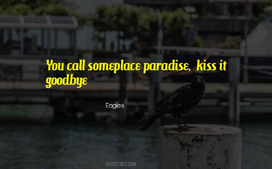 Goodbye Kiss Quotes #1492037