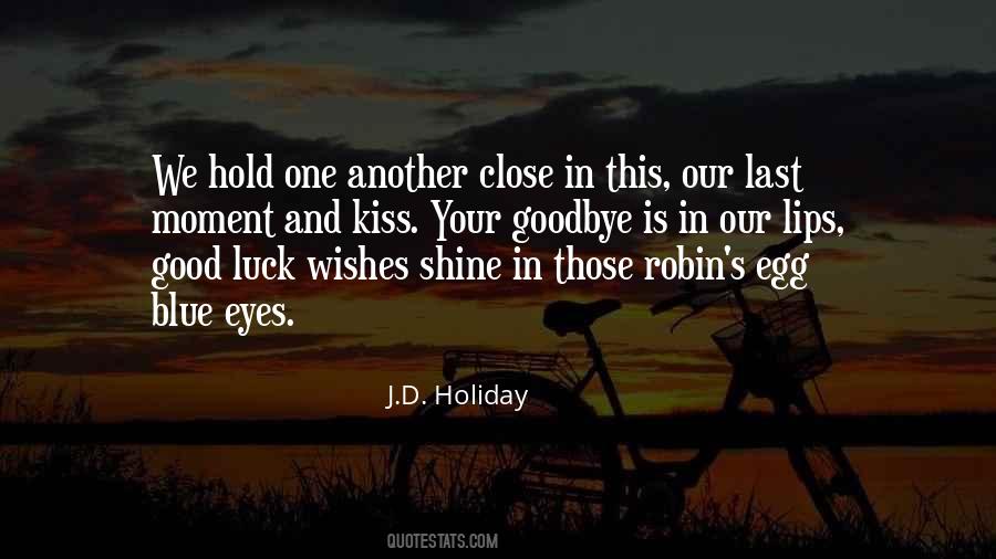 Goodbye Kiss Quotes #1717526