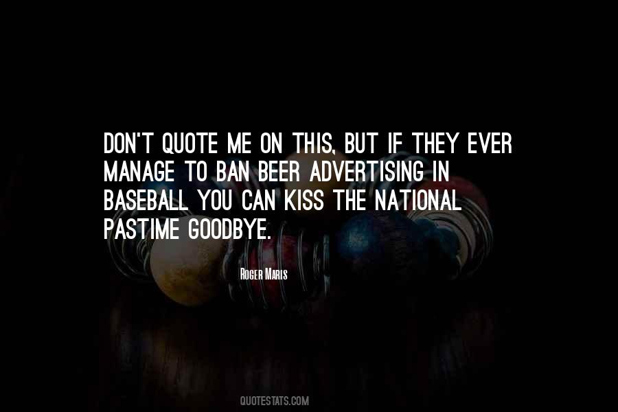 Goodbye Kiss Quotes #429414