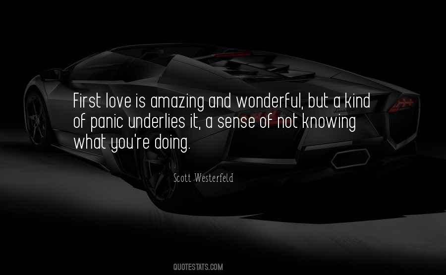 Love Is Amazing Quotes #1838497