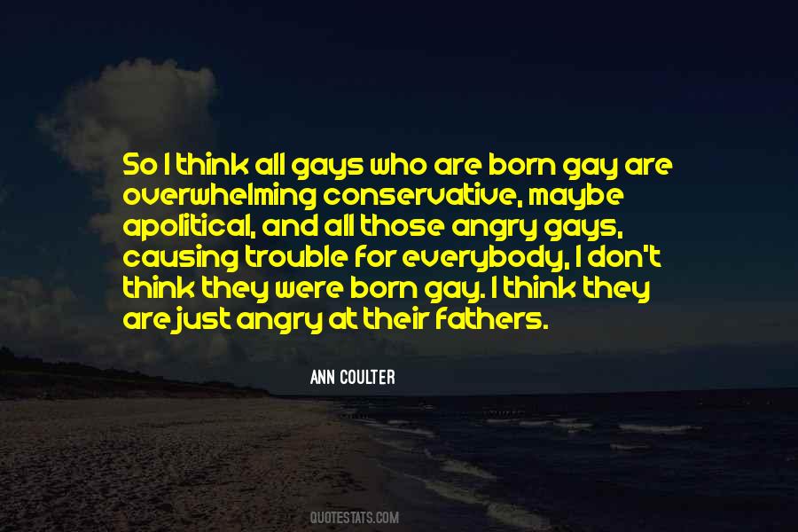 Born Gay Quotes #1667338