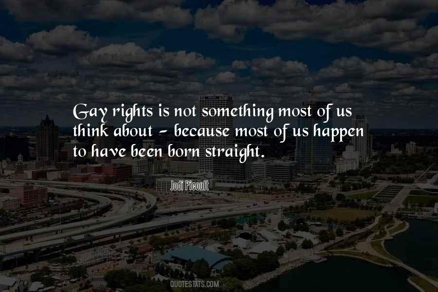 Born Gay Quotes #490621