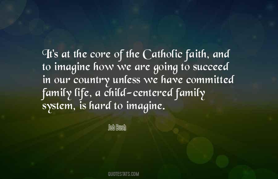 Catholic Family Quotes #477578