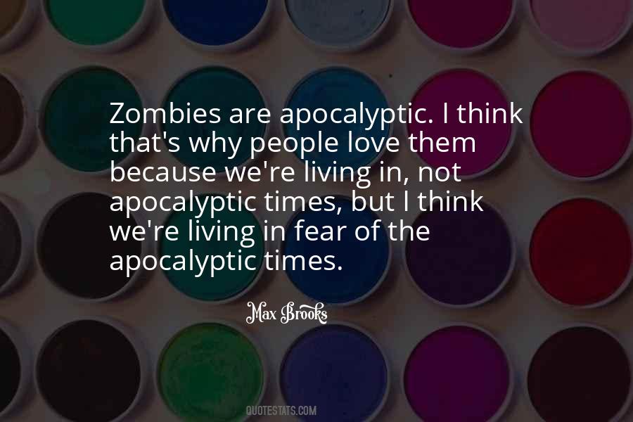 Apocalyptic Love Quotes #649642