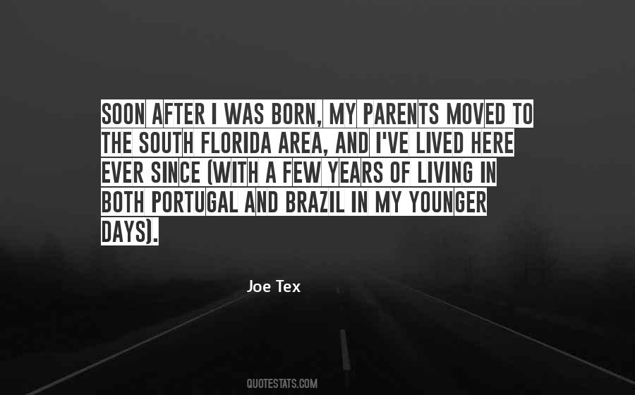 You Were Born Here Quotes #432744