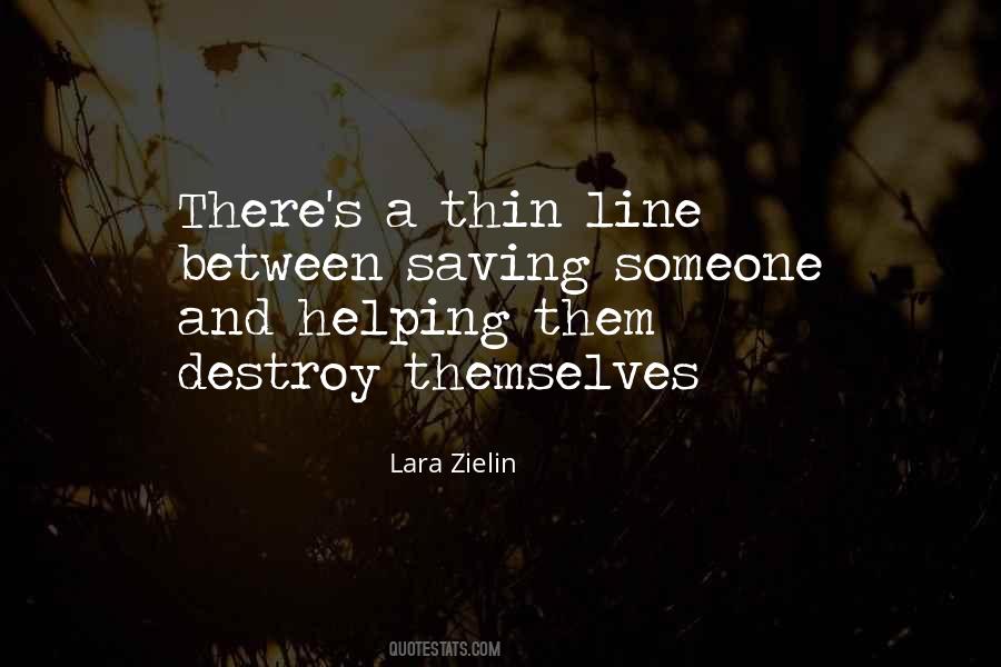 A Thin Line Quotes #168839