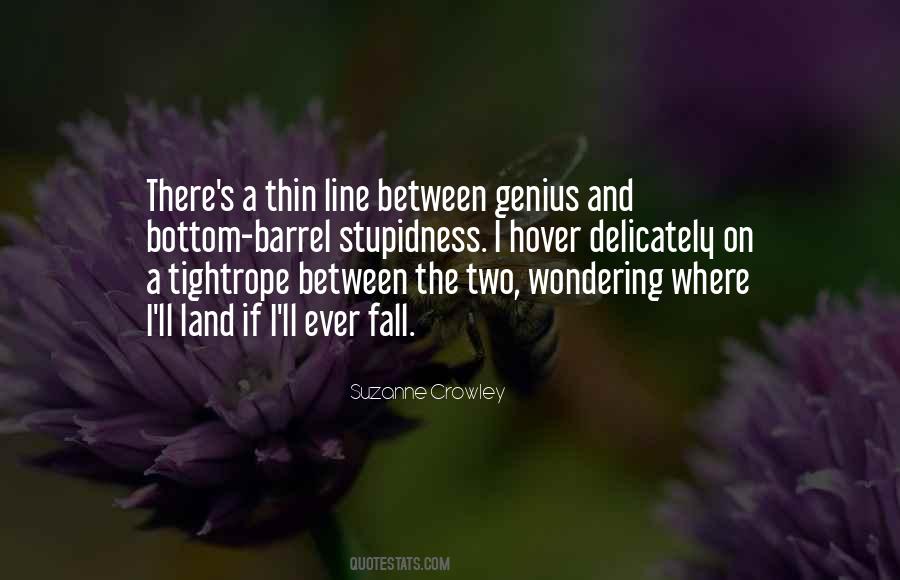 A Thin Line Quotes #460611