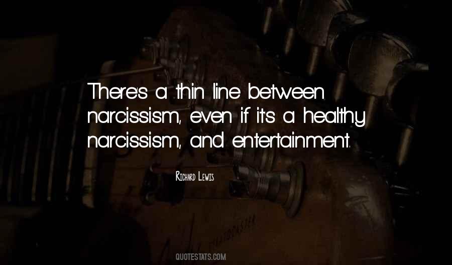 A Thin Line Quotes #718929