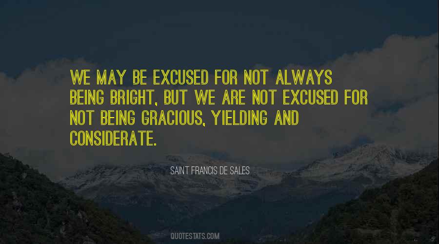 Be Gracious Quotes #863341