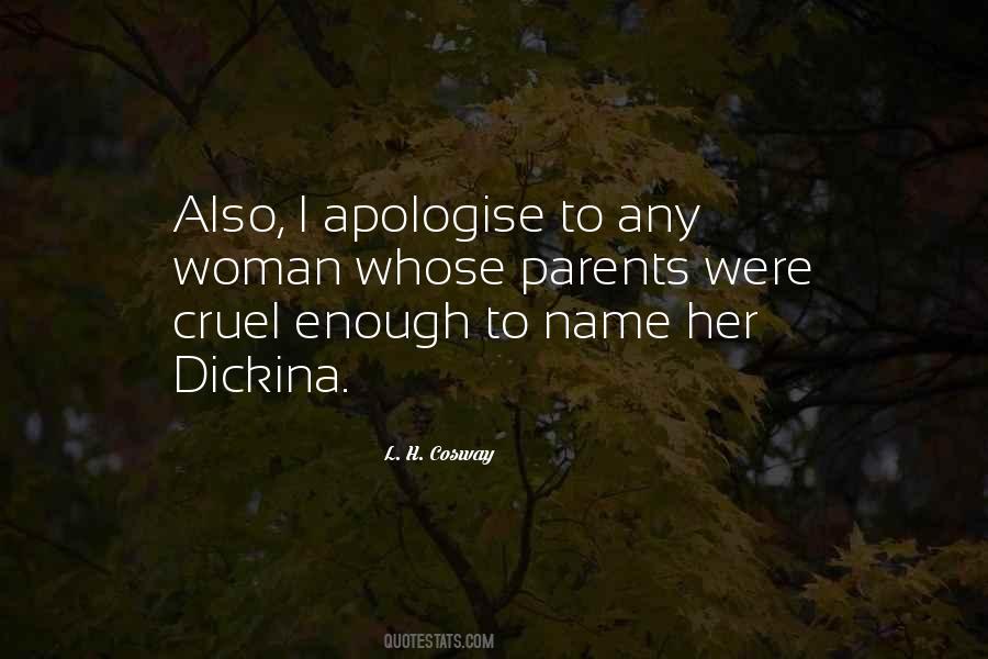 Apologise Quotes #1269809