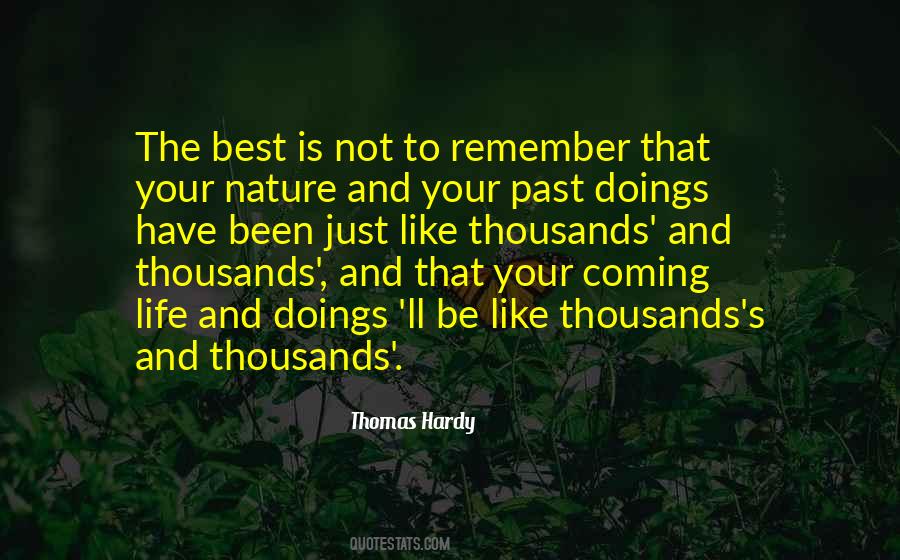 Your Past Is Just That Quotes #861681