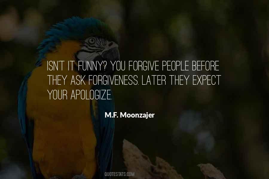 Apologize And Forgive Quotes #1746427