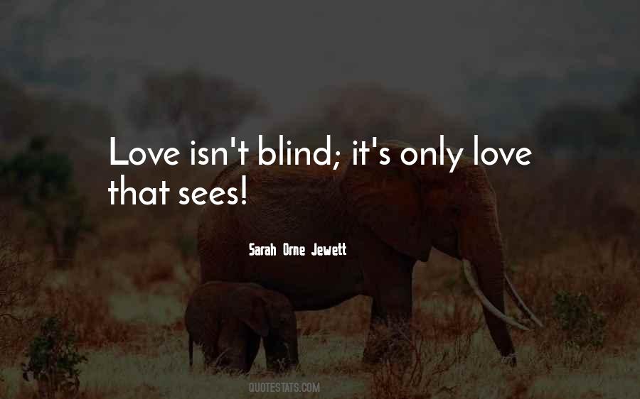 Blind It Quotes #1284744