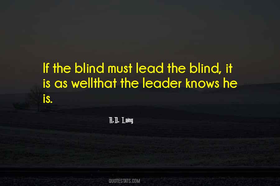 Blind It Quotes #82231