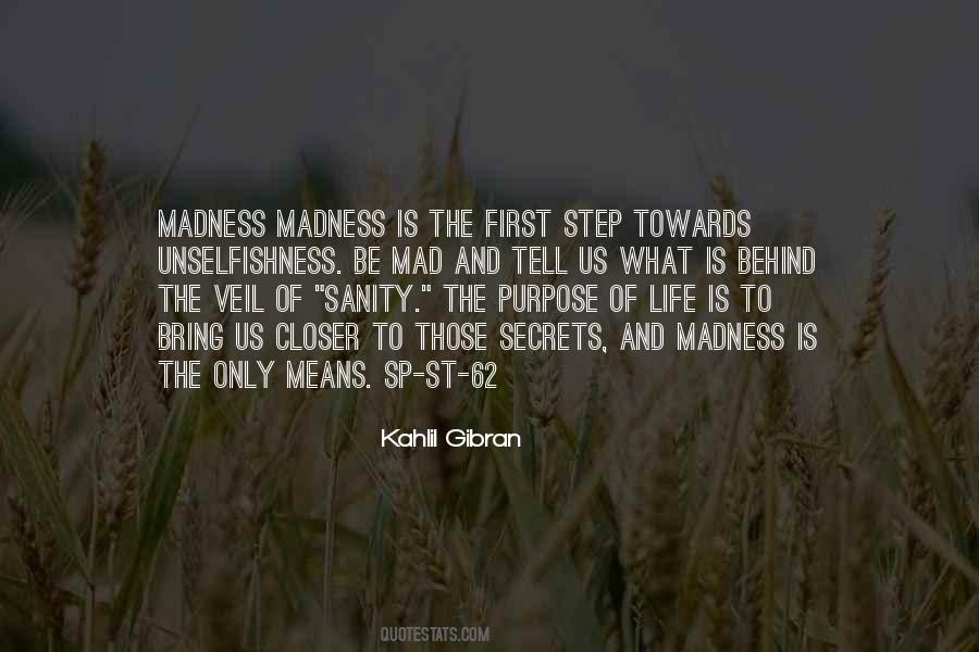 Sanity And Life Quotes #207133