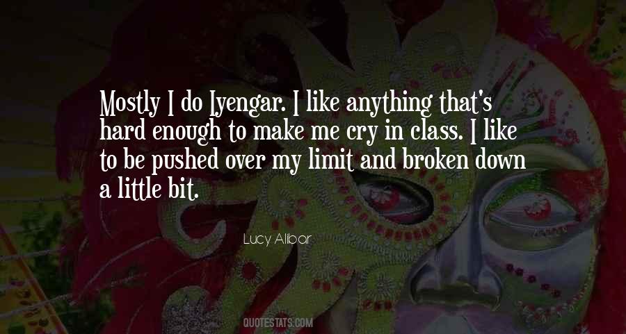 A Little Bit Broken Quotes #1019886
