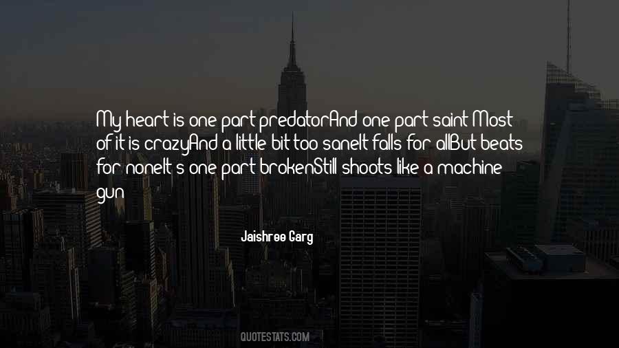A Little Bit Broken Quotes #289744