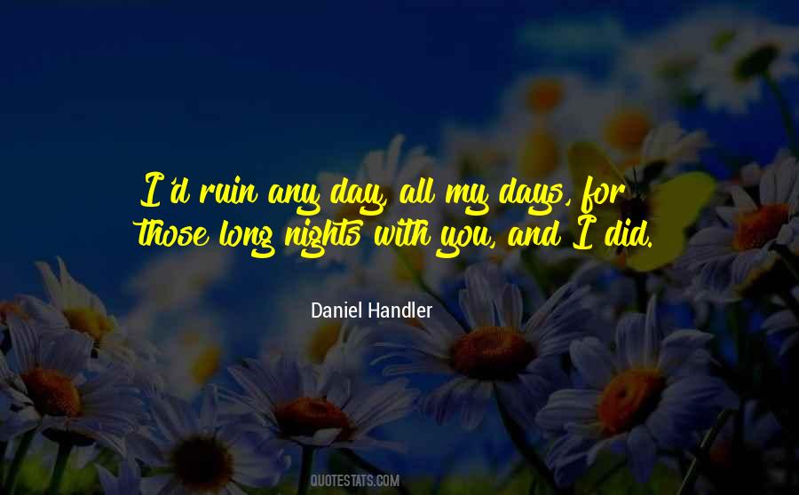 Long Nights Quotes #1562548