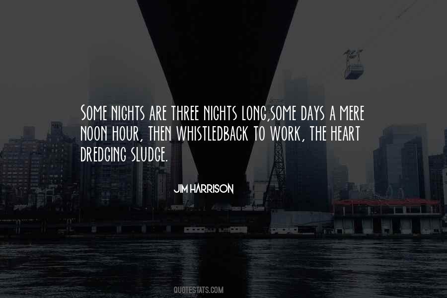 Long Nights Quotes #445069