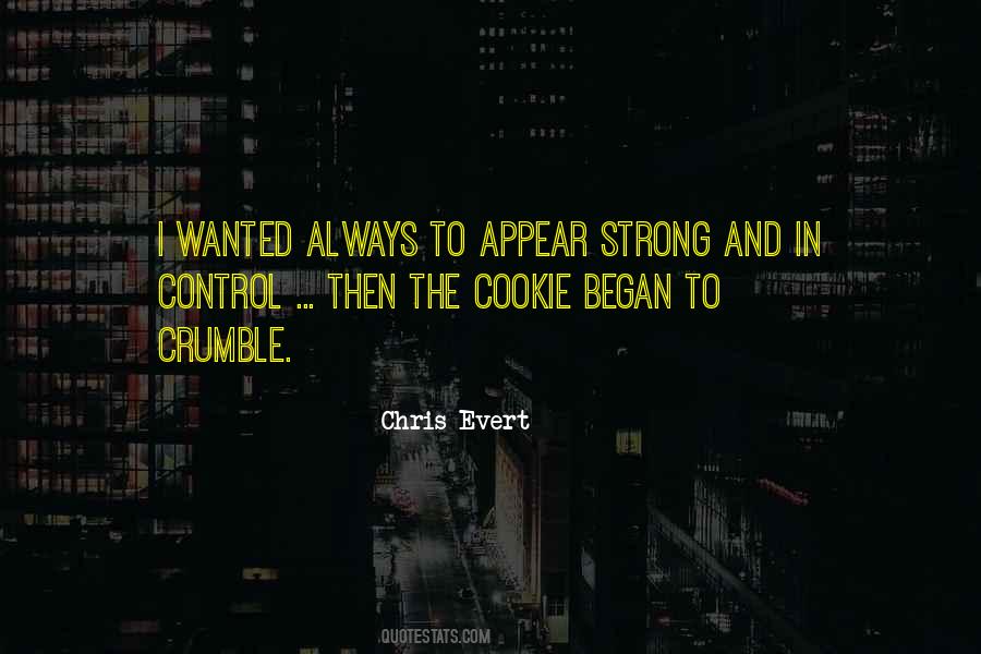 Appear Strong Quotes #850652