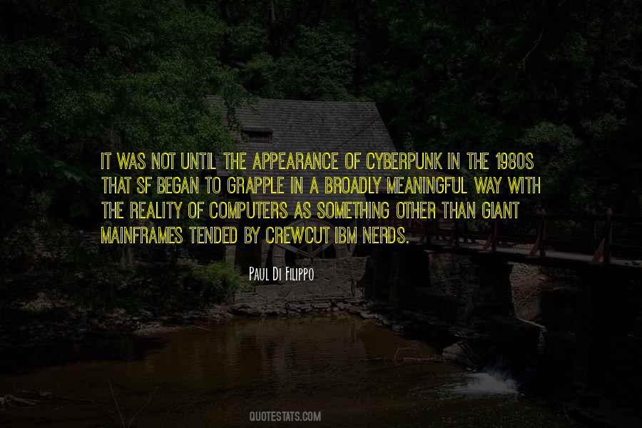Appearance Is Not Reality Quotes #42323