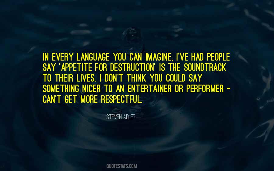 Appetite For Destruction Quotes #1067045