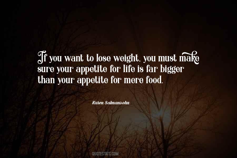 Appetite For Food Quotes #1216773