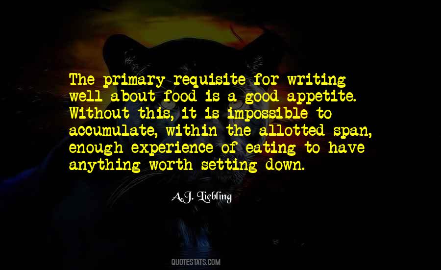 Appetite For Food Quotes #1460312