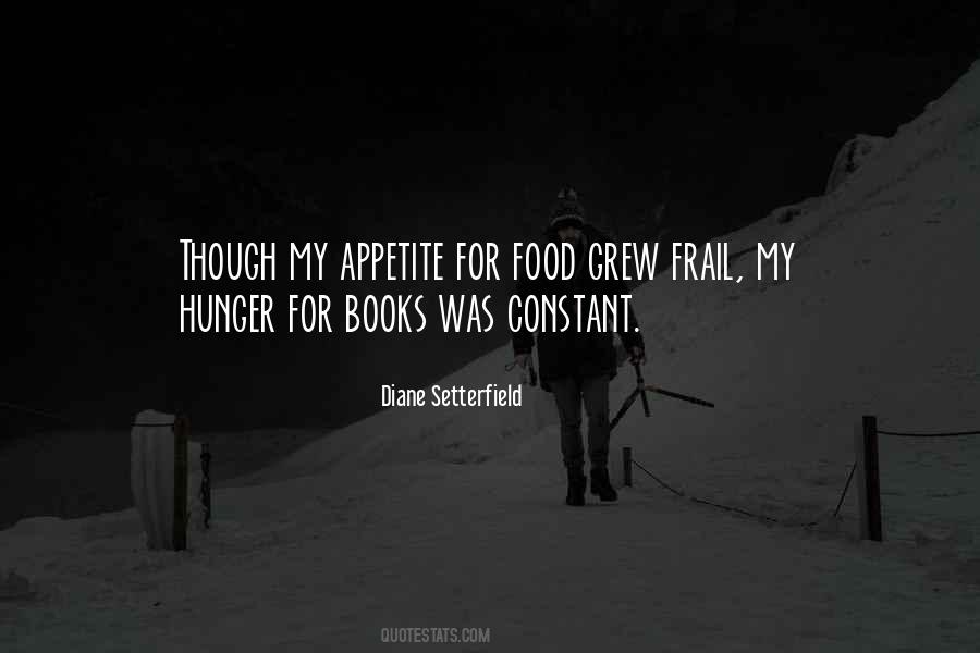 Appetite For Food Quotes #1855613