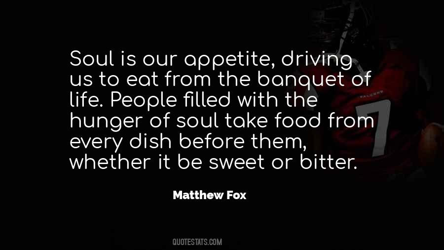 Appetite For Food Quotes #779217