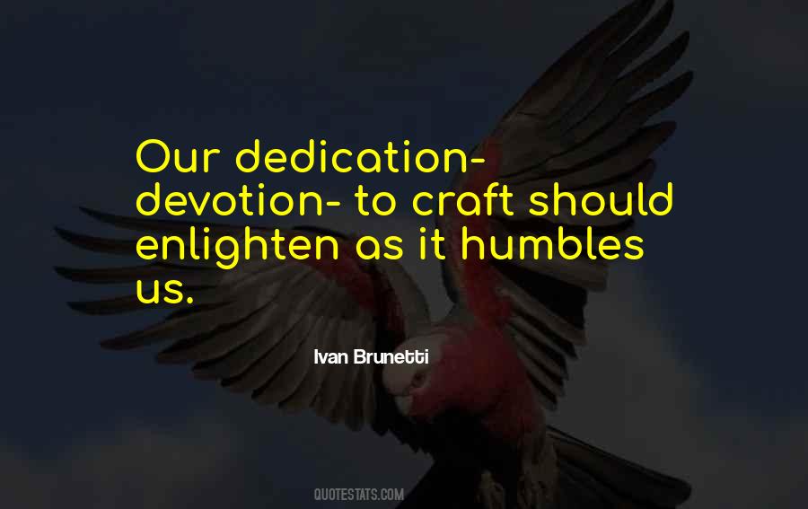 Humbles Me Quotes #796702