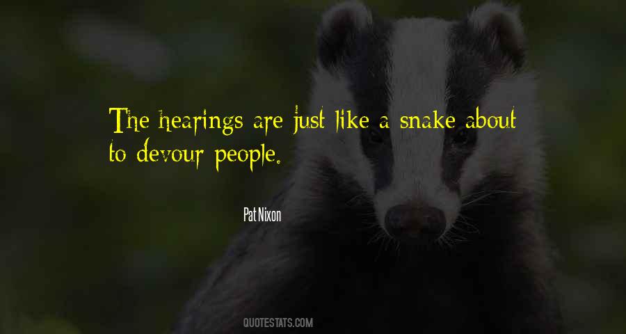 Snake Like People Quotes #233330