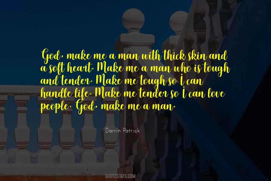 Men Who Love God Quotes #1603281