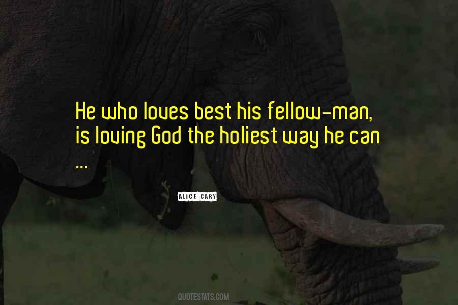 Men Who Love God Quotes #62057