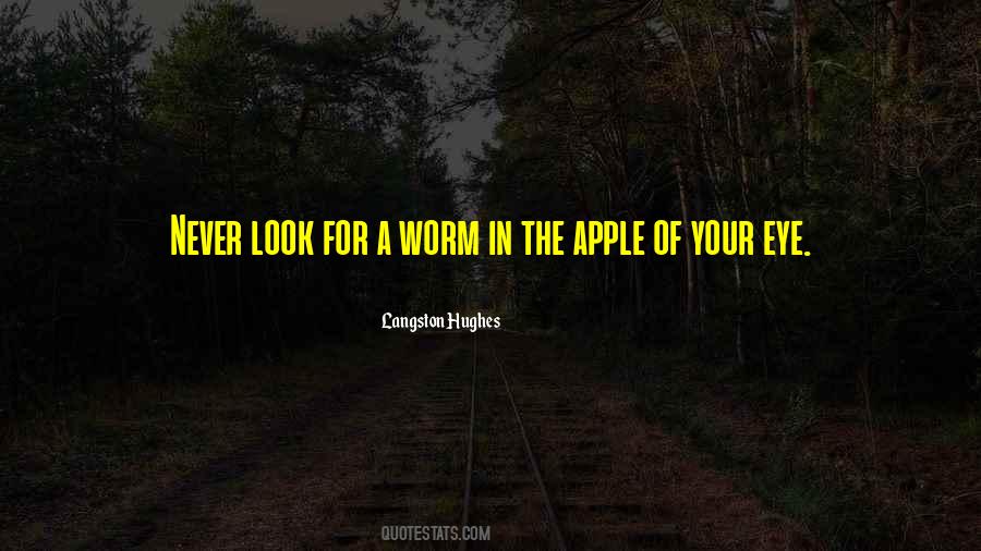 Apple And Worm Quotes #1405551