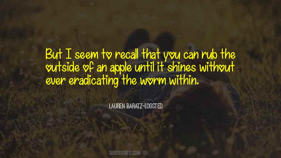 Apple And Worm Quotes #661685