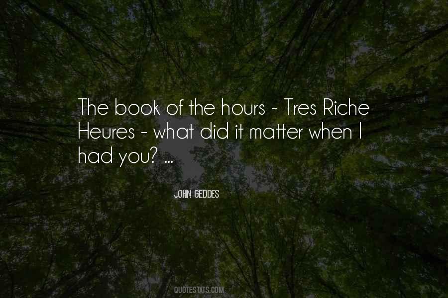 The Book Of Hours Quotes #1653066