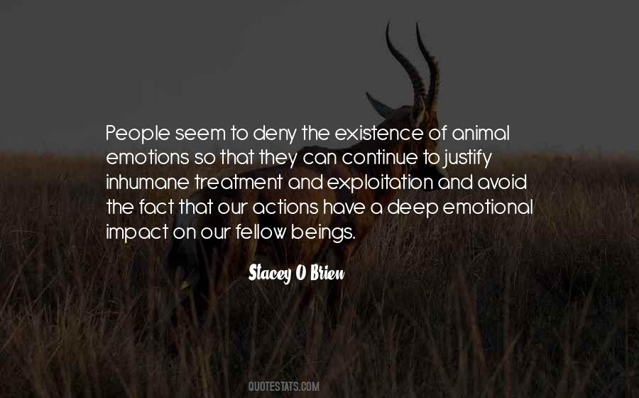 Animal Existence Quotes #1785130