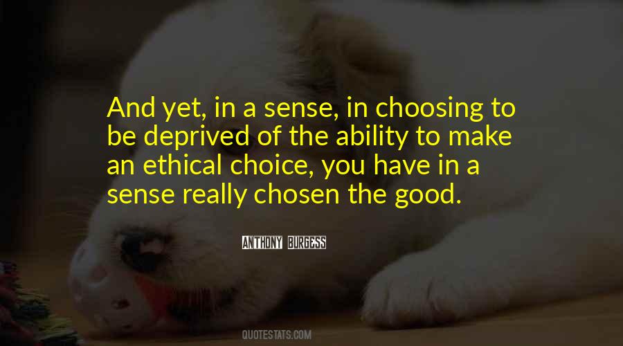 Chosen Good Quotes #1220151