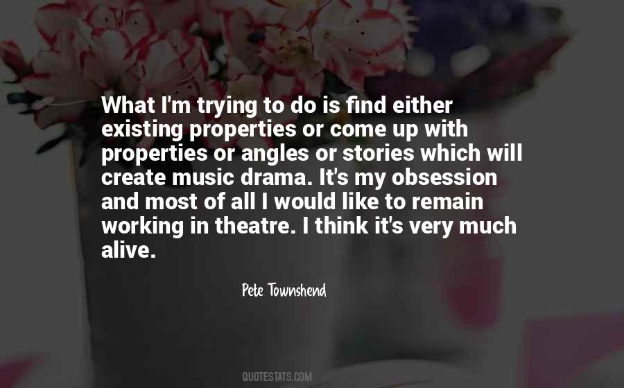 Quotes About Theatre And Drama #1104697
