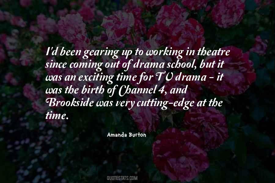 Quotes About Theatre And Drama #883165