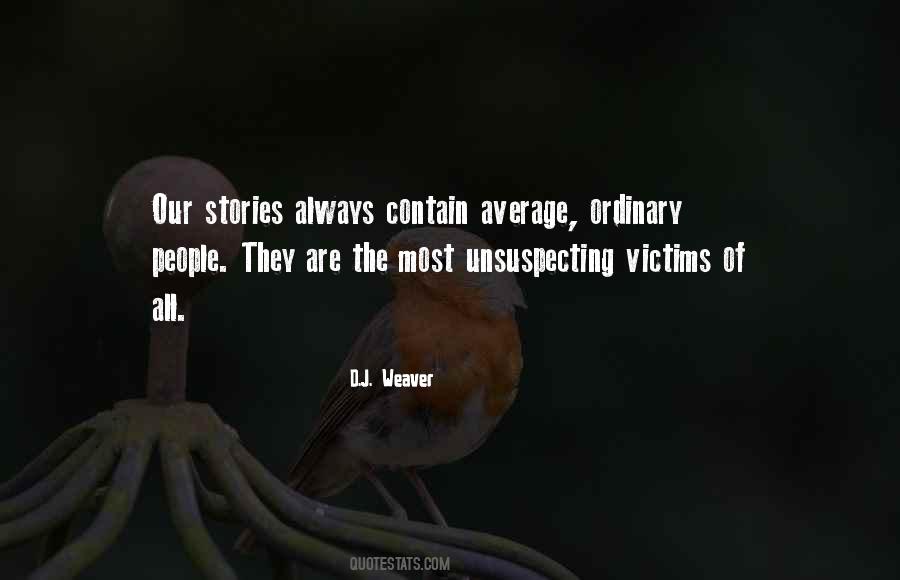 Ordinary Stories Quotes #811332