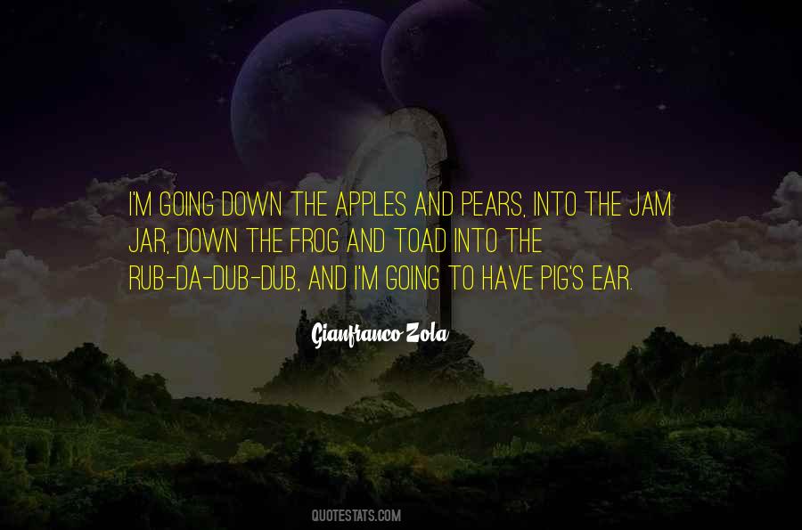 Apples And Pears Quotes #1740492