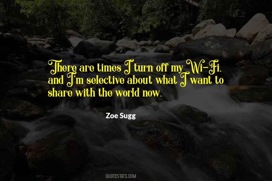Share With The World Quotes #1213193