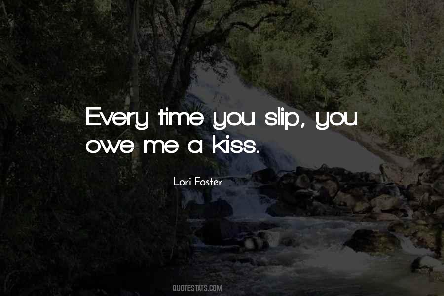 Owe Me Quotes #1061204