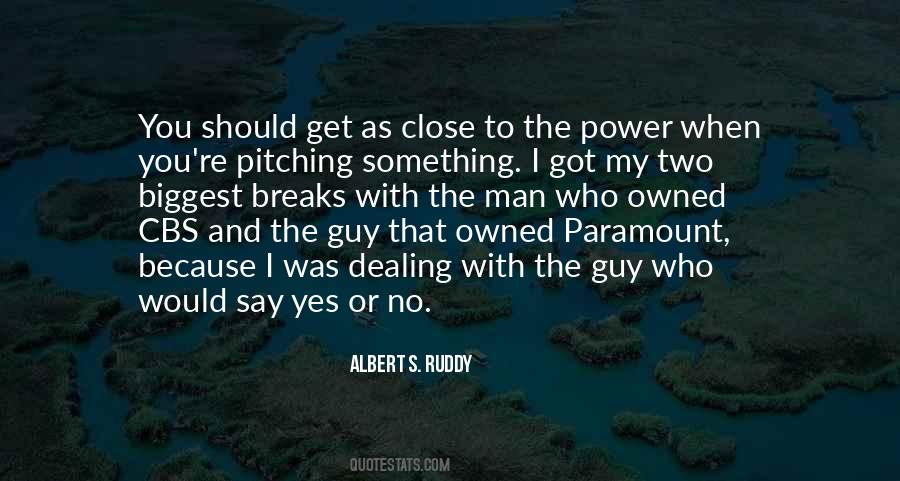 S G Ruddy Quotes #179710