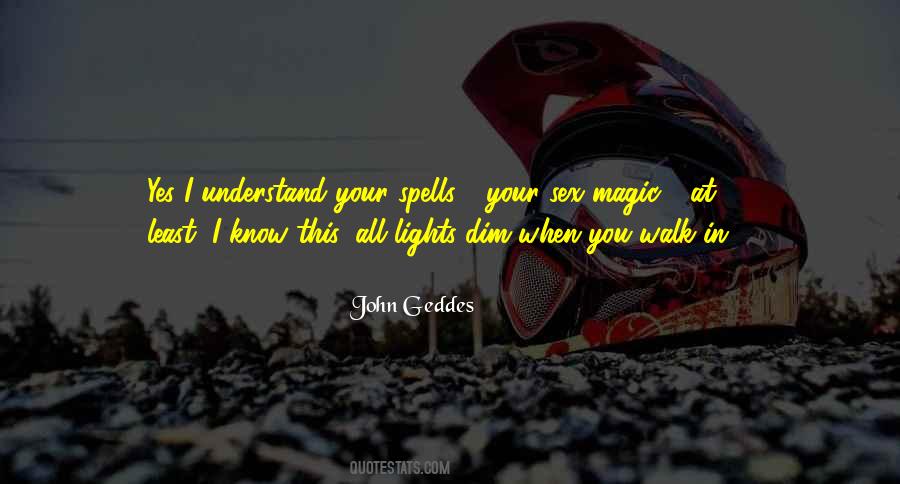 Love Magick Quotes #392062