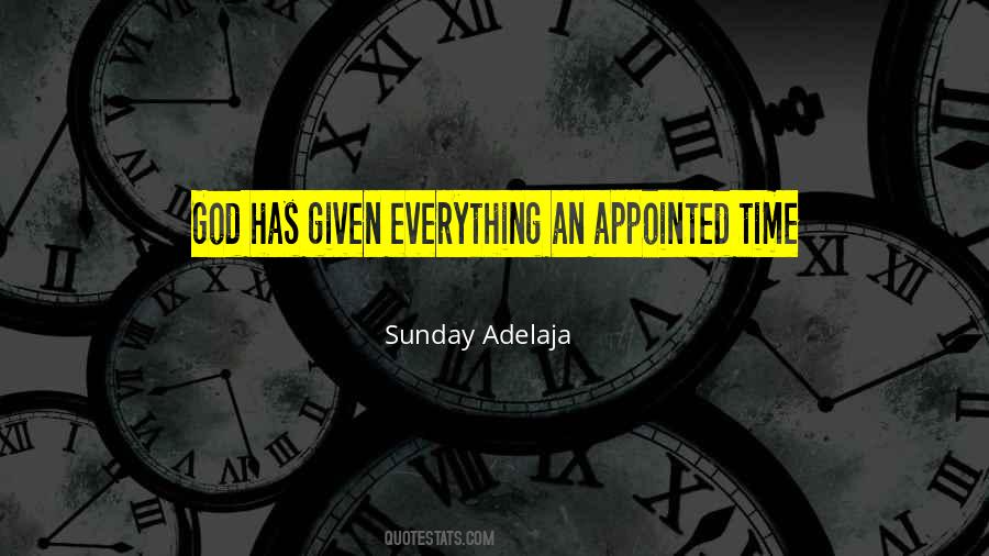 Appointed Time Quotes #1682703