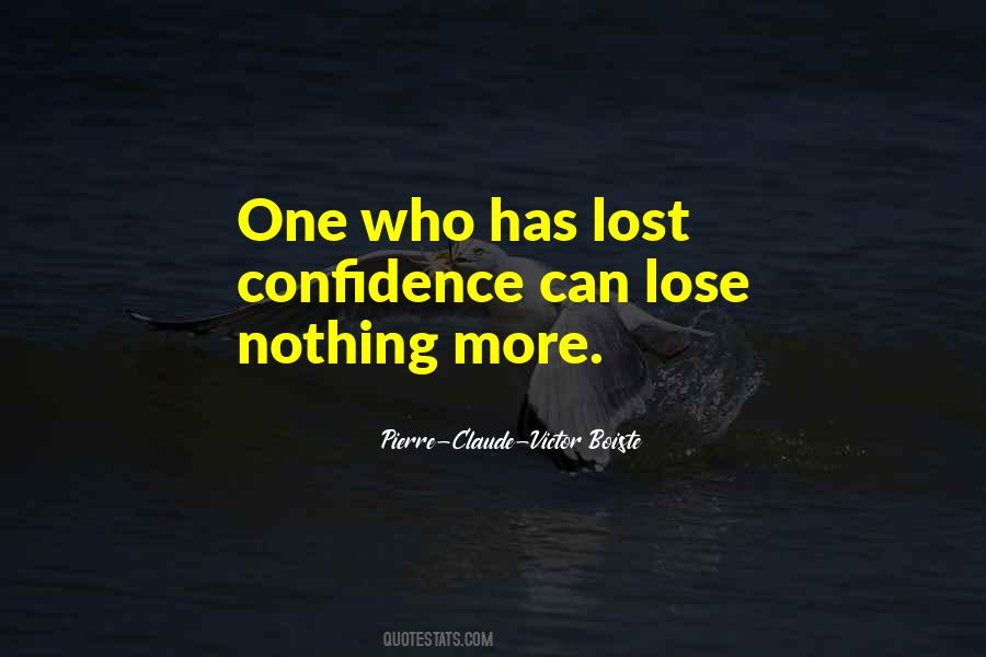 Lose Nothing Quotes #1812656